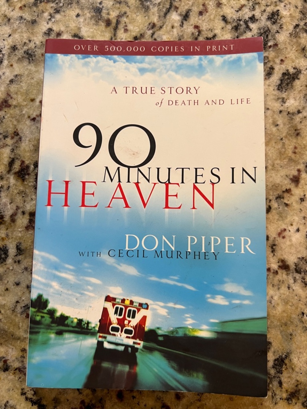 90 Minutes in Heaven by Don Piper - Sky Blue & White Cover